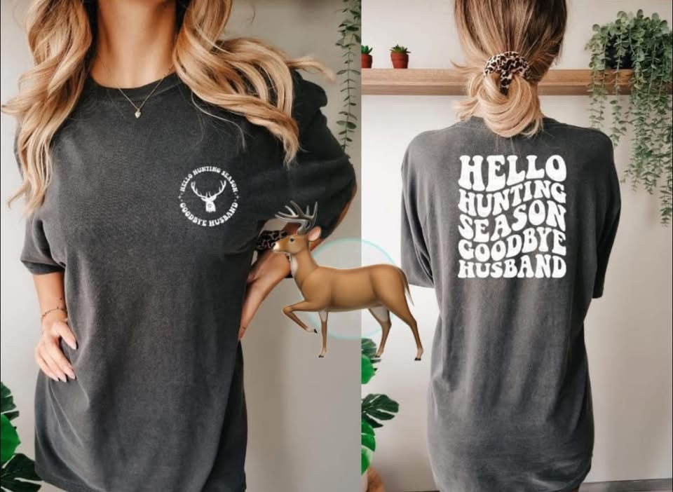 HELLO HUNTING SEASON TEE