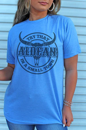 TRY THAT IN A SMALL TOWN UNISEX POLY-RICH BLEND  HEATHER CHARCOAL TEE